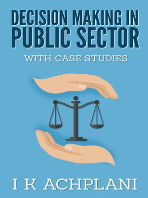 cover image of Decision Making In Public Sector